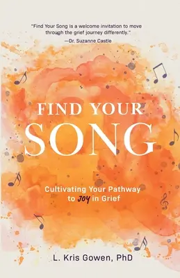 Finde dein Lied: Wie man in Zeiten der Trauer Freude kultivieren kann - Find Your Song: How to Cultivate Pockets of Joy During Times of Grief
