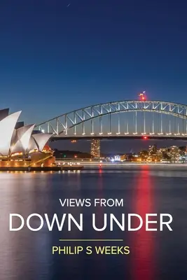 Ansichten aus Down Under - Views From Down Under