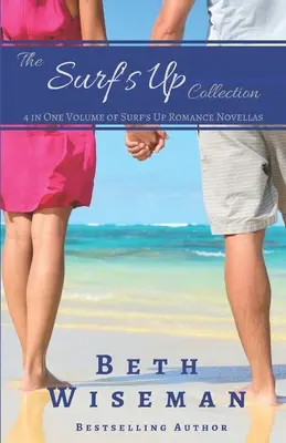 Die Surf's Up Collection (4 in einem Band von Surf's Up Romance Novellas): A Tide Worth Turning, Message In A Bottle, The Shell Collector's Daughter, a - The Surf's Up Collection (4 in One Volume of Surf's Up Romance Novellas): A Tide Worth Turning, Message In A Bottle, The Shell Collector's Daughter, a