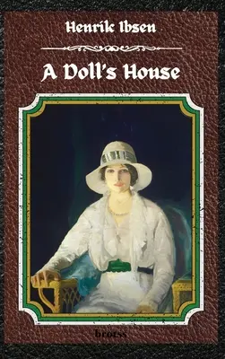Ein Puppenhaus - A Doll's House