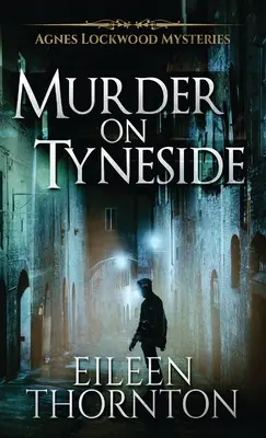 Mord in Tyneside - Murder on Tyneside