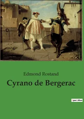 Cyrano von Bergerac - Cyrano de Bergerac