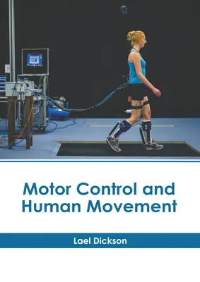 Motorische Kontrolle und menschliche Bewegung - Motor Control and Human Movement