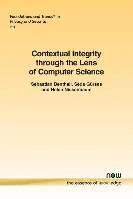 Kontextuelle Integrität durch die Linse der Computerwissenschaft - Contextual Integrity through the Lens of Computer Science