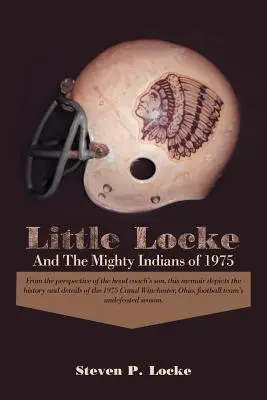 Little Locke und die mächtigen Indianer von 1975 - Little Locke and the Mighty Indians of 1975