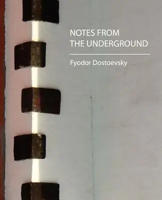 Notizen aus dem Untergrund - Notes from the Underground