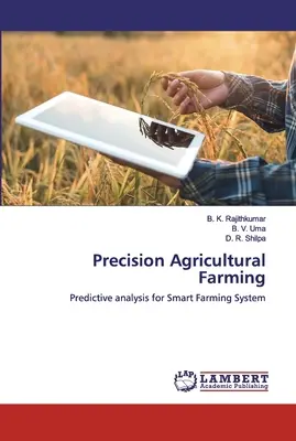 Landwirtschaftliche Präzisionslandwirtschaft - Precision Agricultural Farming