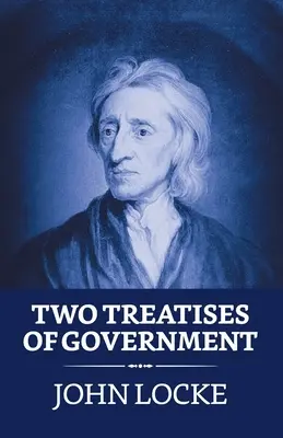 Zwei Abhandlungen über die Regierung - Two Treatises of Government