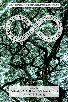 Wer entscheidet? Macht, Behinderung und pädagogische Führung - Who Decides?: Power, Disability, and Educational Leadership