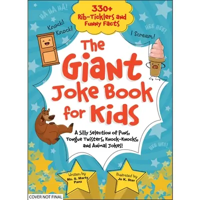 Das riesige Witzebuch für Kinder: Eine alberne Auswahl an Wortspielen, Zungenbrechern, Knock-Knocks und Tierwitzen! - The Giant Joke Book for Kids: A Silly Selection of Puns, Tongue Twisters, Knock-Knocks, and Animal Jokes!