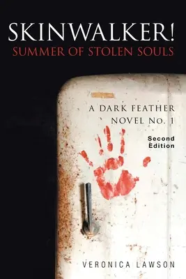 Der Gestaltwandler! Sommer der gestohlenen Seelen - Skinwalker! Summer of Stolen Souls