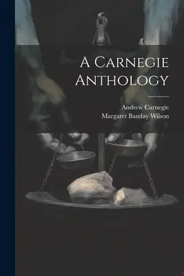 Eine Carnegie-Anthologie - A Carnegie Anthology