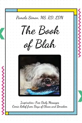 Das Buch von Blah - The Book of Blah