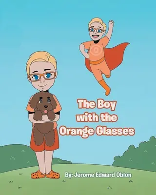 Der Junge mit der Orangenbrille - The Boy with the Orange Glasses