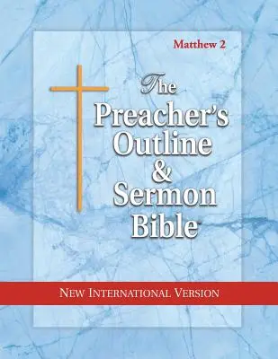 Predigerleitfaden & Predigtbibel-NIV-Matthäus 2: Kapitel 16-28 - Preacher's Outline & Sermon Bible-NIV-Matthew 2: Chapters 16-28