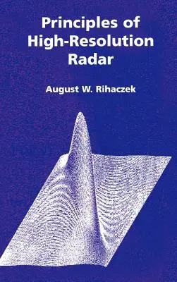 Grundlagen des hochauflösenden Radars - Principles of High-Resolution Radar