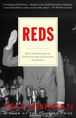 Reds: McCarthyismus im Amerika des zwanzigsten Jahrhunderts - Reds: McCarthyism in Twentieth-Century America