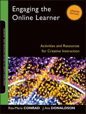 Den Online-Lernenden ansprechen - Engaging the Online Learner