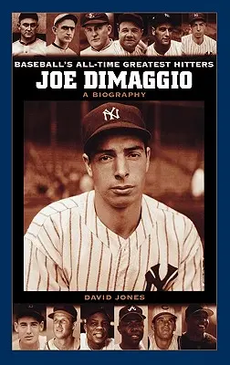 Joe Dimaggio: Eine Biographie - Joe Dimaggio: A Biography