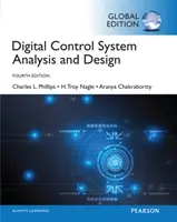 Analyse und Entwurf digitaler Steuersysteme, Global Edition - Digital Control System Analysis & Design, Global Edition