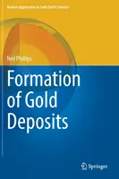 Bildung von Goldvorkommen - Formation of Gold Deposits