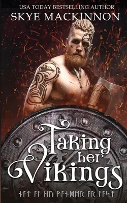 Mit den Wikingern - Taking Her Vikings