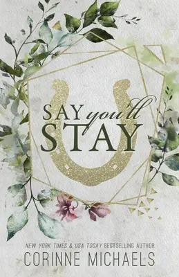 Say You'll Stay - Sonderausgabe - Say You'll Stay - Special Edition