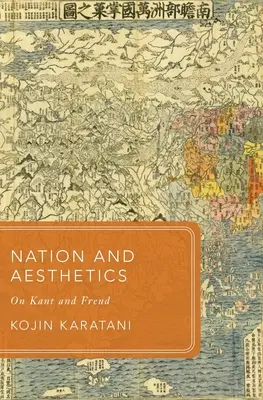 Nation und Ästhetik: Über Kant und Freud - Nation and Aesthetics: On Kant and Freud