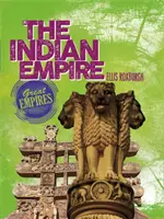 Große Reiche: Das Indische Reich - Great Empires: The Indian Empire