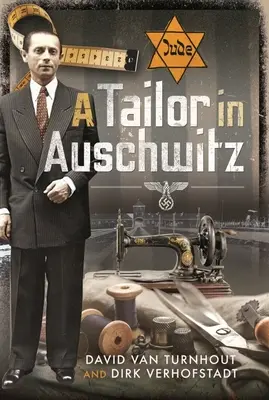 Ein Schneider in Auschwitz - A Tailor in Auschwitz
