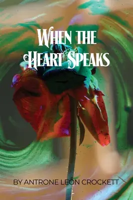 Wenn das Herz spricht - When the Heart Speaks