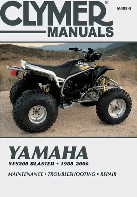 Yamaha Yfs200 Blaster, 1988-2006: Wartung * Fehlersuche * Reparatur - Yamaha Yfs200 Blaster, 1988-2006: Maintenance * Troubleshooting * Repair