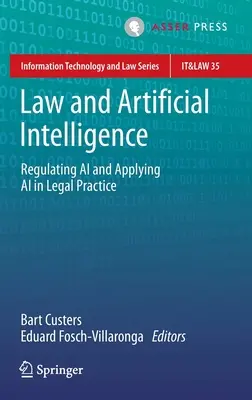 Recht und Künstliche Intelligenz: Regulierung von AI und Anwendung von AI in der Rechtspraxis - Law and Artificial Intelligence: Regulating AI and Applying AI in Legal Practice