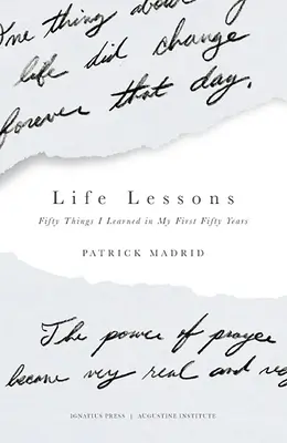 Lebenslektionen: Fünfzig Dinge, die ich in meinen ersten fünfzig Jahren gelernt habe - Life Lessons: Fifty Things I Learned in My First Fifty Years