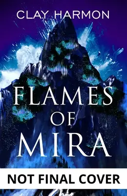 Flammen von Mira: Buch eins der Rift Walker Serie - Flames of Mira: Book One of the Rift Walker Series