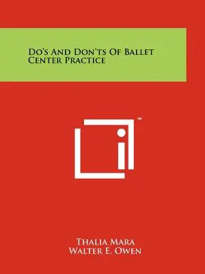 Do's und Don'ts des Ballettunterrichts im Zentrum - Do's And Don'ts Of Ballet Center Practice
