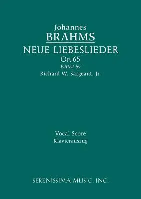 Neue Liebeslieder, Op.65: Vokalpartitur - Neue Liebeslieder, Op.65: Vocal score