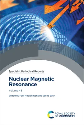 Magnetische Kernresonanz: Band 48 - Nuclear Magnetic Resonance: Volume 48