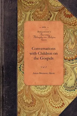 Gespräche mit Kindern über die Evangelien - Conversations with Children on the Gospels