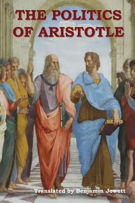 Die Politik des Aristoteles - The Politics of Aristotle