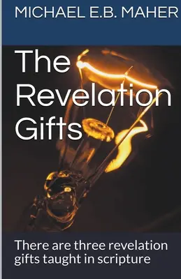 Die Geschenke der Offenbarung - The Revelation Gifts