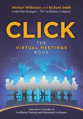 Klicken: Das Buch über virtuelle Meetings - Click: The Virtual Meetings Book