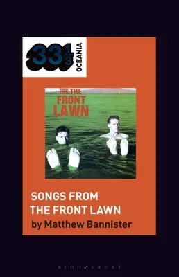 Lieder aus dem Vorgarten (Front Lawn) - The Front Lawn's Songs from the Front Lawn