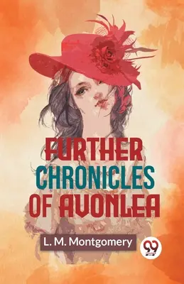 Weitere Chroniken von Avonlea - Further Chronicles Of Avonlea