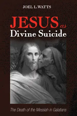 Jesus als göttlicher Selbstmörder - Jesus as Divine Suicide