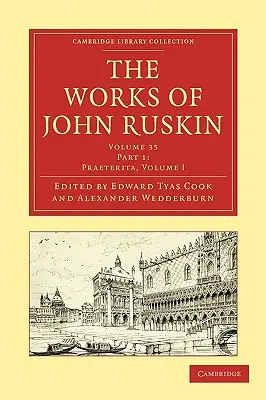 Die Werke von John Ruskin - The Works of John Ruskin