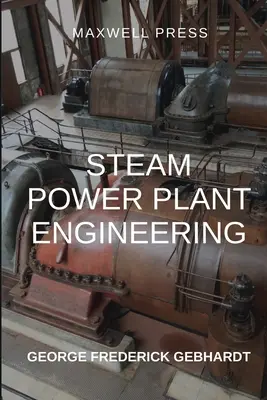 Dampfkraftwerkstechnik - Steam Power Plant Engineering