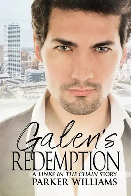 Galens Erlösung: Band 2 - Galen's Redemption: Volume 2