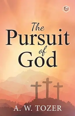 Das Streben nach Gott - The Pursuit of God