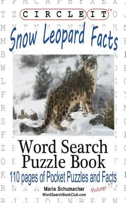 Circle It, Fakten zum Schneeleoparden, Wortsuche, Puzzle Buch - Circle It, Snow Leopard Facts, Word Search, Puzzle Book